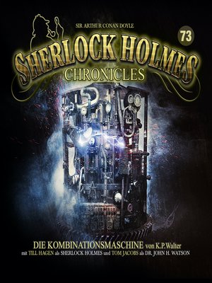 cover image of Sherlock Holmes Chronicles, Folge 73